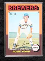 Robin Yount #/99