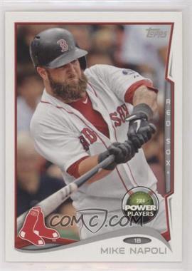2014 Topps - Power Players #PP-148 - Mike Napoli