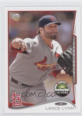 2014 Topps - Power Players #PP-25 - Lance Lynn