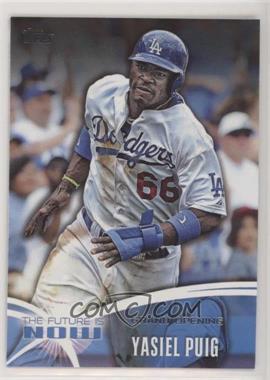 2014 Topps - The Future is Now #FN-26 - Yasiel Puig