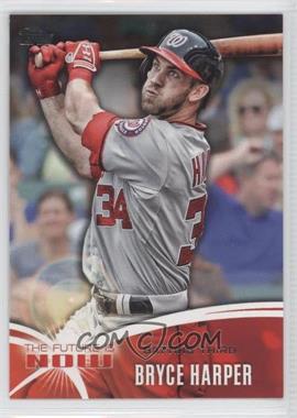 2014 Topps - The Future is Now #FN-30 - Bryce Harper