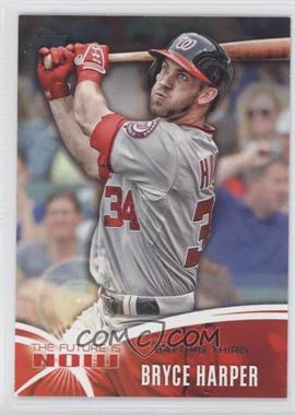 2014 Topps - The Future is Now #FN-30 - Bryce Harper