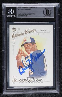 2014 Topps Allen & Ginter's - [Base] #171 - Dusty Baker [BAS BGS Authentic]