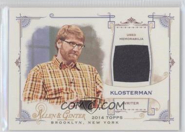 2014 Topps Allen & Ginter's - Full Size Relics B #FRB-CKL - Chuck Klosterman