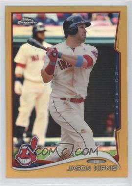 2014 Topps Chrome - [Base] - Gold Refractor #196 - Jason Kipnis /50