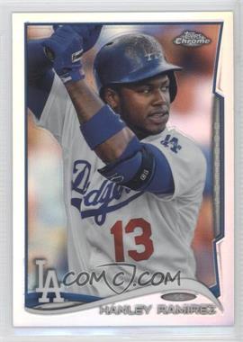 2014 Topps Chrome - [Base] - Refractor #20 - Hanley Ramirez