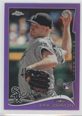 2014 Topps Chrome - [Base] - Retail Purple Refractor #98 - Erik Johnson