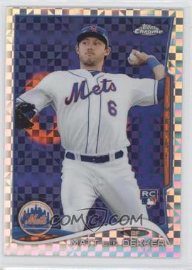 2014 Topps Chrome - [Base] - X-Fractor #92 - Matt den Dekker