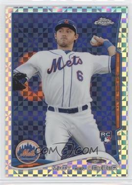 2014 Topps Chrome - [Base] - X-Fractor #92 - Matt den Dekker