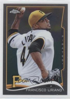 2014 Topps Chrome - [Base] #115 - Francisco Liriano