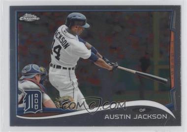 2014 Topps Chrome - [Base] #147 - Austin Jackson