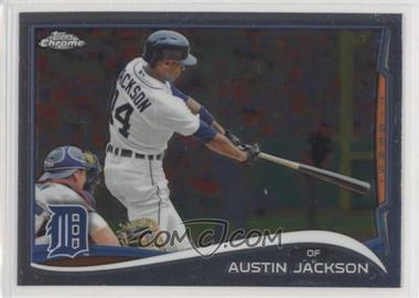 2014 Topps Chrome - [Base] #147 - Austin Jackson