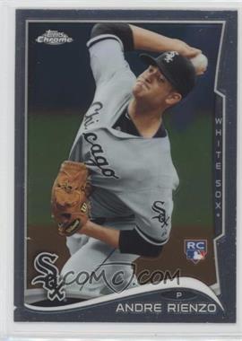 2014 Topps Chrome - [Base] #206 - Andre Rienzo