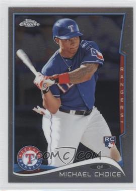 2014 Topps Chrome - [Base] #88 - Michael Choice