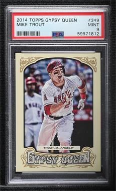 2014 Topps Gypsy Queen - [Base] #349.1 - Mike Trout (Running, Mouth Open) [PSA 9 MINT]