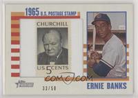 Ernie Banks #/50