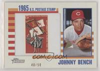 Johnny Bench #/50