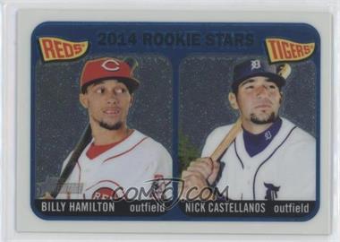 2014 Topps Heritage - [Base] - Chrome #243 - Rookie Stars - Billy Hamilton, Nick Castellanos /999