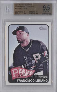 2014 Topps Heritage - [Base] #73.2 - SP - Missing Color Variation - Francisco Liriano [BGS 9.5 GEM MINT]