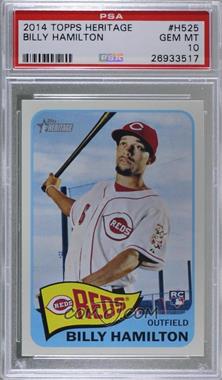 2014 Topps Heritage High Number - [Base] #H525 - Billy Hamilton [PSA 10 GEM MT]