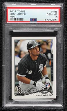 2014 Topps Mini - [Base] #496 - Jose Abreu [PSA 10 GEM MT]