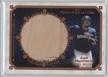 2014 Topps Museum Collection - Jumbo Lumber Relics - Copper #MMJL-JF - Juan Francisco /5