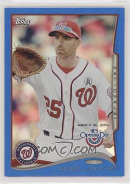 2014 Topps Opening Day - [Base] - Blue Holofoil #127 - Adam LaRoche /2014