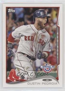 2014 Topps Opening Day - [Base] #2 - Dustin Pedroia