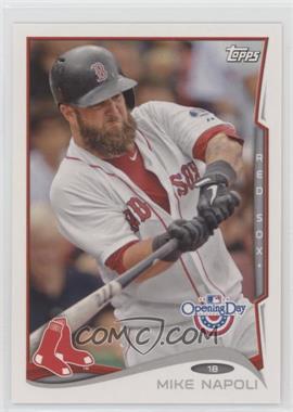 2014 Topps Opening Day - [Base] #8 - Mike Napoli