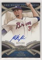 Mike Minor #/182