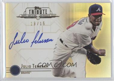 2014 Topps Tribute - Autographs - Gold #TA-JT - Julio Teheran /15