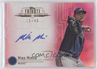 Mike Minor #/45