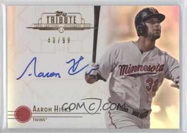 2014 Topps Tribute - Autographs #TA-AH - Aaron Hicks /99