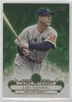 Lou Gehrig #/50