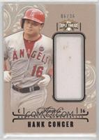 Hank Conger #/36