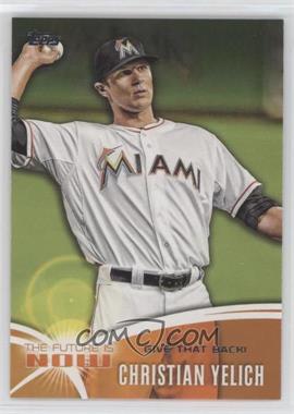 2014 Topps Update Series - The Future is Now #FN-CY1 - Christian Yelich