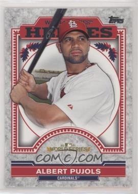 2014 Topps Update Series - World Series Heroes #WSH-AP - Albert Pujols