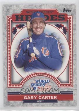 2014 Topps Update Series - World Series Heroes #WSH-GC - Gary Carter