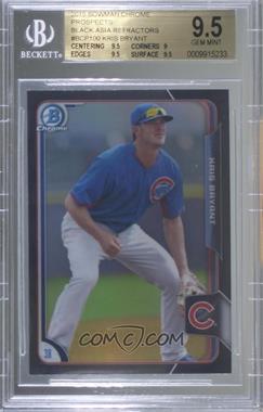 2015 Bowman - Chrome Prospects - Asia Exclusive Black Refractor #BCP100 - Kris Bryant [BGS 9.5 GEM MINT]