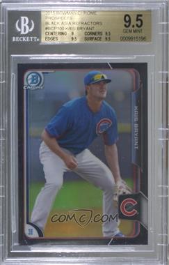 2015 Bowman - Chrome Prospects - Asia Exclusive Black Refractor #BCP100 - Kris Bryant [BGS 9.5 GEM MINT]