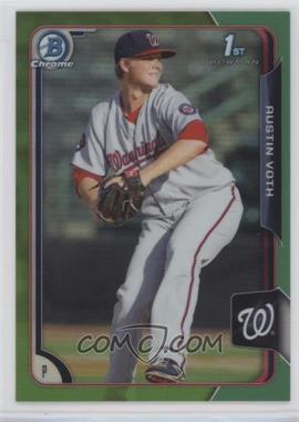 2015 Bowman - Chrome Prospects - Green Refractor #BCP28 - Austin Voth /99