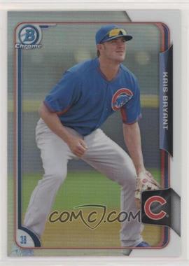 2015 Bowman - Chrome Prospects - Refractor #BCP100 - Kris Bryant /499