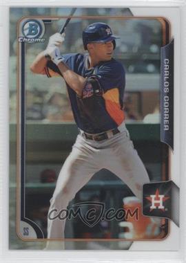 2015 Bowman - Chrome Prospects - Refractor #BCP41 - Carlos Correa /499