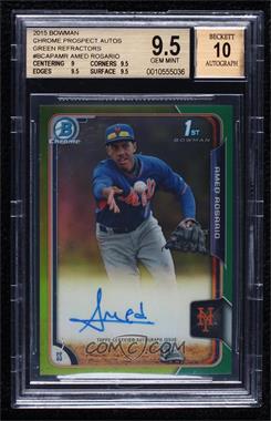 2015 Bowman - Chrome Prospects Autographs - Green Refractor #BCAP-AMR - Amed Rosario /99 [BGS 9.5 GEM MINT]