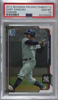 Gary Sanchez [PSA 10 GEM MT]