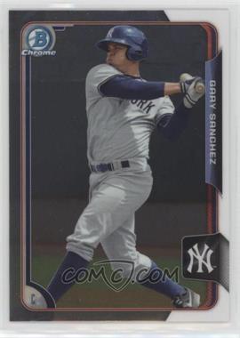 2015 Bowman - Chrome Prospects #BCP113 - Gary Sanchez