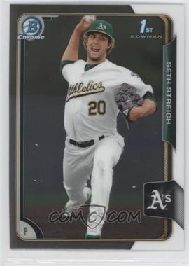 2015 Bowman - Chrome Prospects #BCP96 - Seth Streich