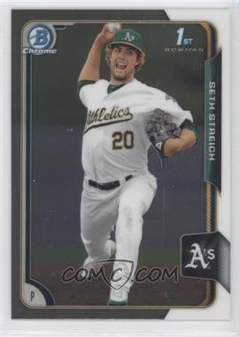 2015 Bowman - Chrome Prospects #BCP96 - Seth Streich