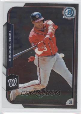 2015 Bowman Chrome - [Base] #16 - Yunel Escobar