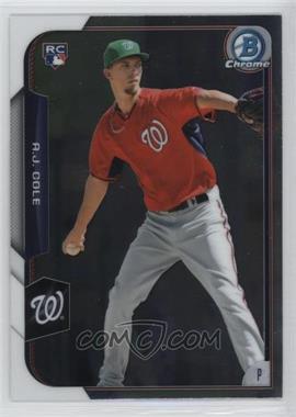 2015 Bowman Chrome - [Base] #166 - A.J. Cole